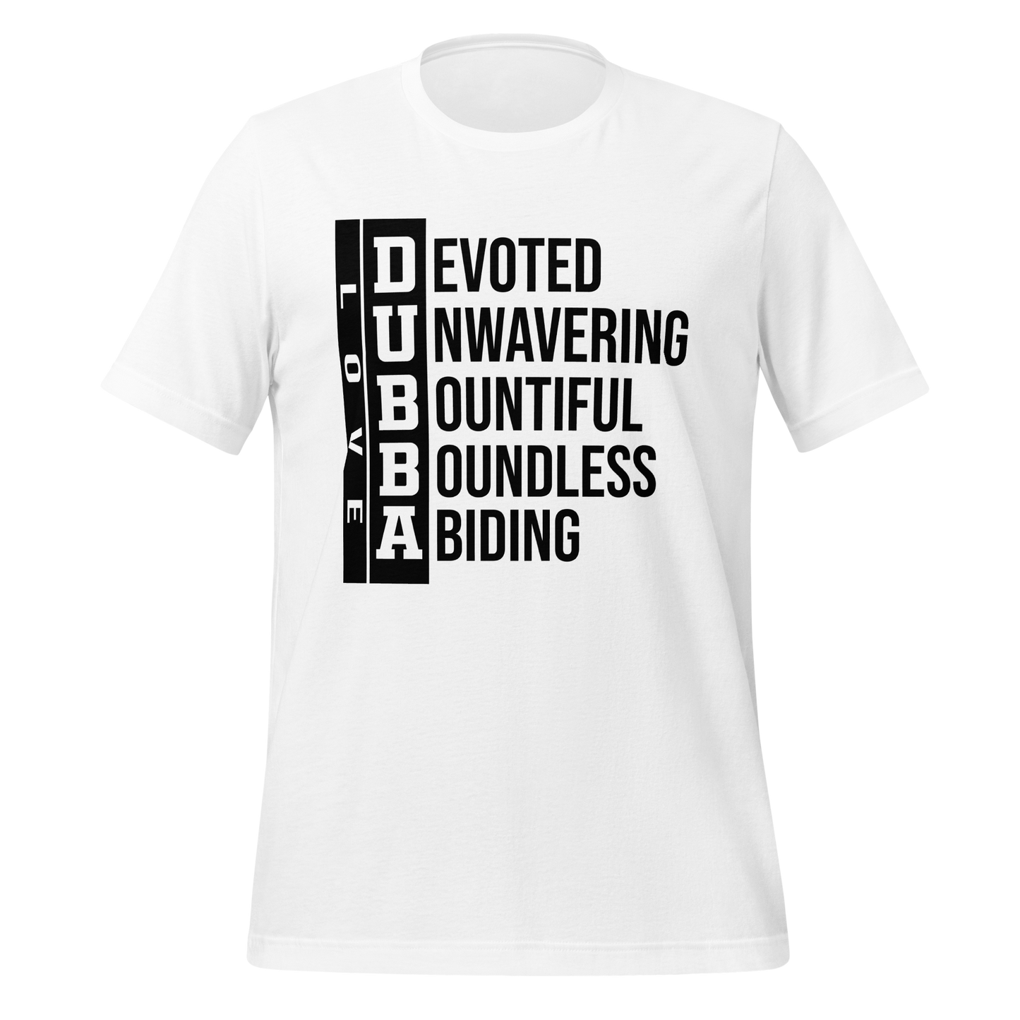 Dubba Love Signature Dubba Defined T-shirt- White-Unisex