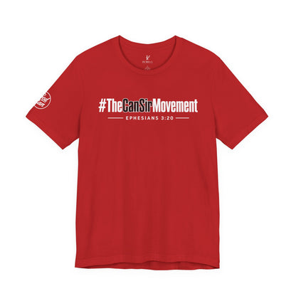 The CanSir Movement Shirt — Ephesians 3:20 Inspirational Christian Tee