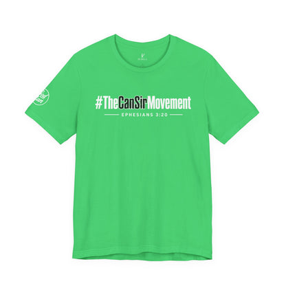 The CanSir Movement Shirt — Ephesians 3:20 Inspirational Christian Tee