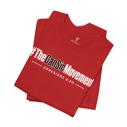 The CanSir Movement Shirt — Ephesians 3:20 Inspirational Christian Tee