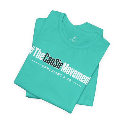 The CanSir Movement Shirt — Ephesians 3:20 Inspirational Christian Tee