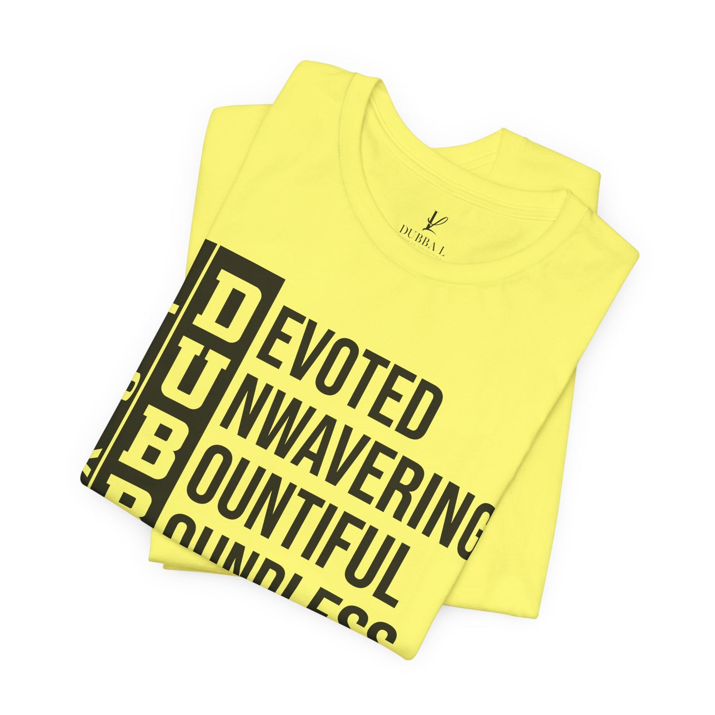 "DUBBA LOVE" Meaning Tee — Black Lettering