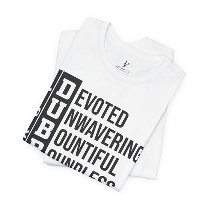 "DUBBA LOVE" Meaning Tee — Black Lettering
