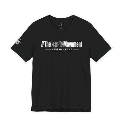 The CanSir Movement Shirt — Ephesians 3:20 Inspirational Christian Tee