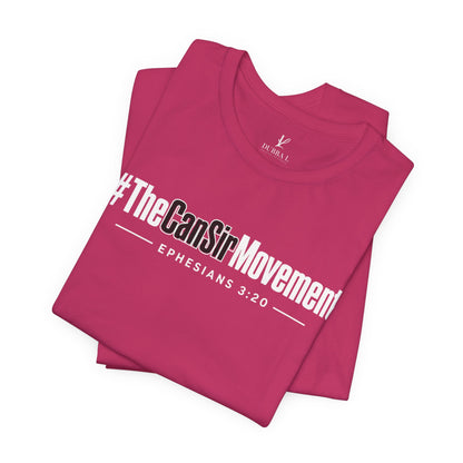 The CanSir Movement Shirt — Ephesians 3:20 Inspirational Christian Tee