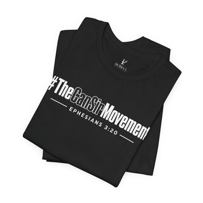 The CanSir Movement Shirt — Ephesians 3:20 Inspirational Christian Tee