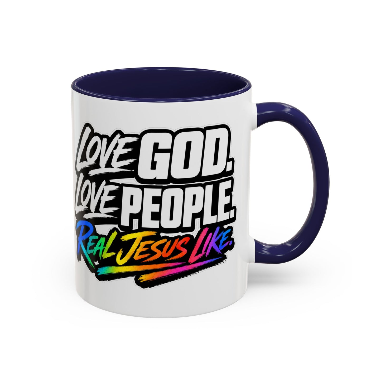Love God. Love People-Accent Coffee Mug
