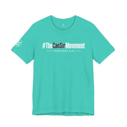The CanSir Movement Shirt — Ephesians 3:20 Inspirational Christian Tee