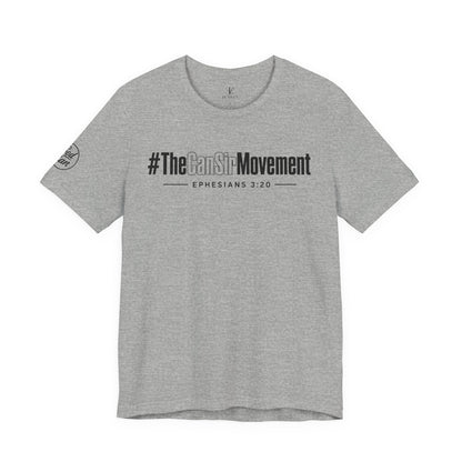 The CanSir Movement Shirt — Ephesians 3:20 Inspirational Christian Tee