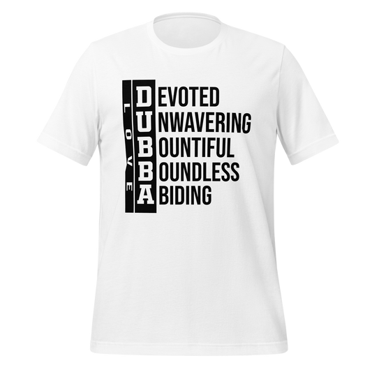 Dubba Love Signature Dubba Defined T-shirt- White-Unisex